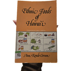Ethnic Foods of Hawaii Ann Kondo Corum 1984 Bess Press Illustrated